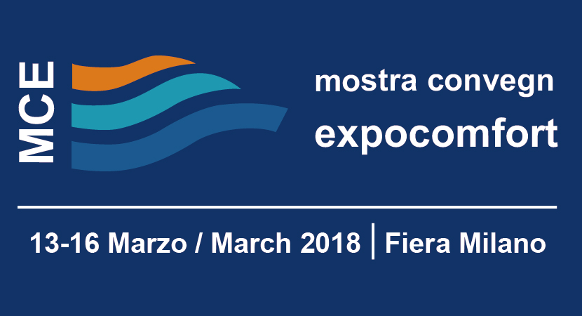 MCE 2018 - MCE - Mostra Convegno Expocomfort